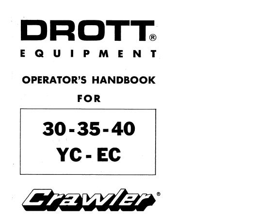 CASE DROTT 30YC, 35YC, 40YC, 30EC, 35EC, 40EC CRAWLER EXCAVATOR OPERATOR’S MANUAL - PFD FILE