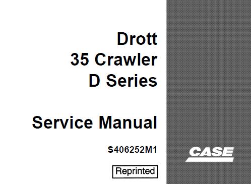 CASE DROTT 35 CRAWLER D SERIES SERVICE REPAIR MANUAL - PFD FILE
