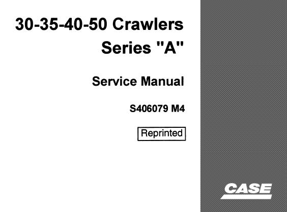CASE DROTT SERIES “A” 30-35-40-50 EC / YC CRAWLER EXCAVATOR SERVICE REPAIR MANUAL - PFD FILE