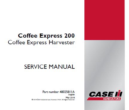 CASE IH 200 COFFEE EXPRESS HARVESTER SERVICE REPAIR MANUAL - PDF FILE