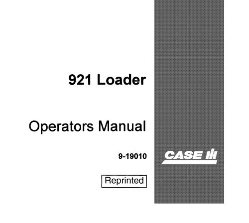 CASE IH 921 LOADER OPERATOR’S MANUAL - PFD FILE