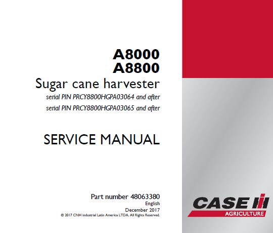 CASE IH A8000, A8800 SUGAR CANE HARVESTER SERVICE REPAIR MANUAL - PDF FILE