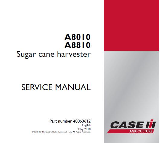 CASE IH A8000, A8800 SUGAR CANE HARVESTER SERVICE REPAIR MANUAL - PDF FILE