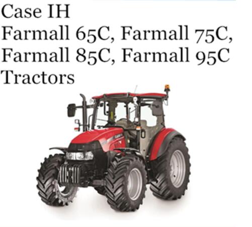 CASE IH FARMALL 65C, FARMALL 75C, FARMALL 85C, FARMALL 95C TRACTORS OPERATOR’S MANUAL - PDF FILE