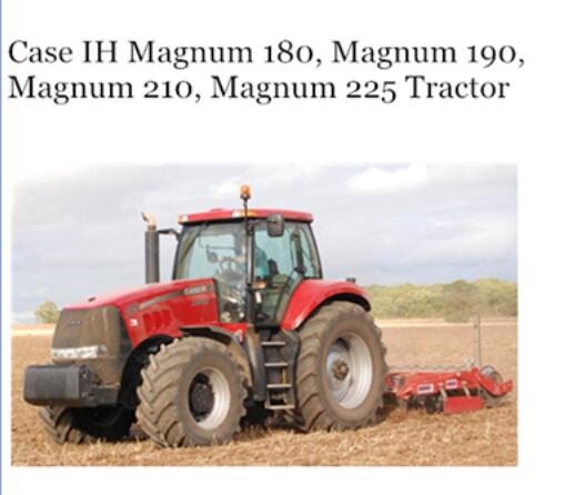 CASE IH MAGNUM 180, MAGNUM 190, MAGNUM 210, MAGNUM 225 TRACTOR (SERIAL NUMBERS: PIN ZDRH02955 AND ABOVE) OPERATOR’S MANUAL - PDF FILE