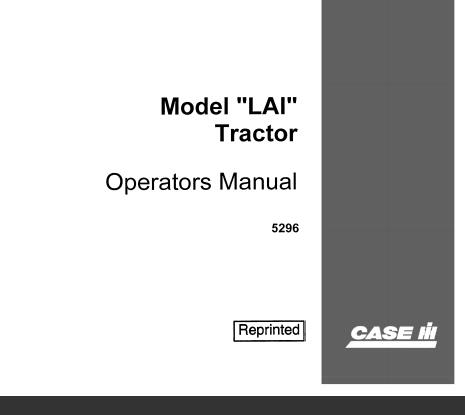 CASE IH MODEL“ LAI ”TRACTOR - OPERATOR’S MANUAL - PDF FILE