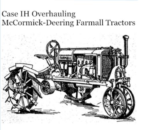 CASE IH OVERHAULING MCCORMICK-DEERING FARMALL TRACTORS OPERATOR’S MANUAL - PDF FILE