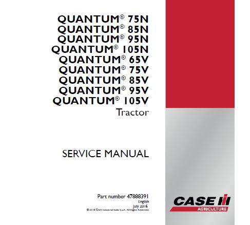 CASE IH QUANTUM 75N, 85N, 95N, 105N, 65V, 75V, 85V, 95V, 105V TRACTOR SERVICE REPAIR MANUAL - PDF FILE