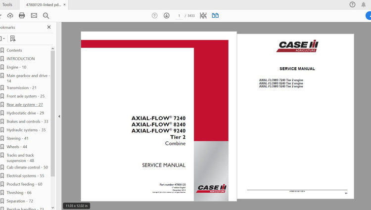 CASE IH TRACTOR AXIAL-FLOW 7240, AXIAL-FLOW 8240, AXIAL-FLOW 9240 TIER 2 COMBINE SERVICE MANUAL 47800120 - PDF FILE