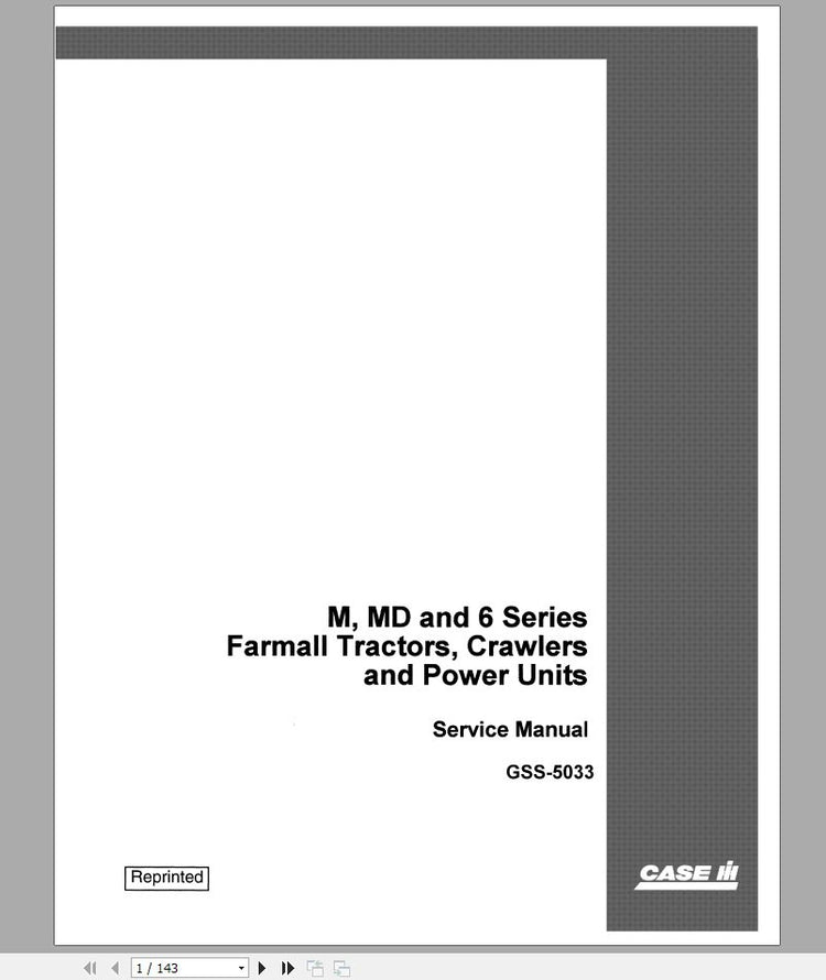 CASE IH Tractor Farmall M, MD, W6 Series Tractors, Crawlers Power Service Manual GSS5033 – PDF File