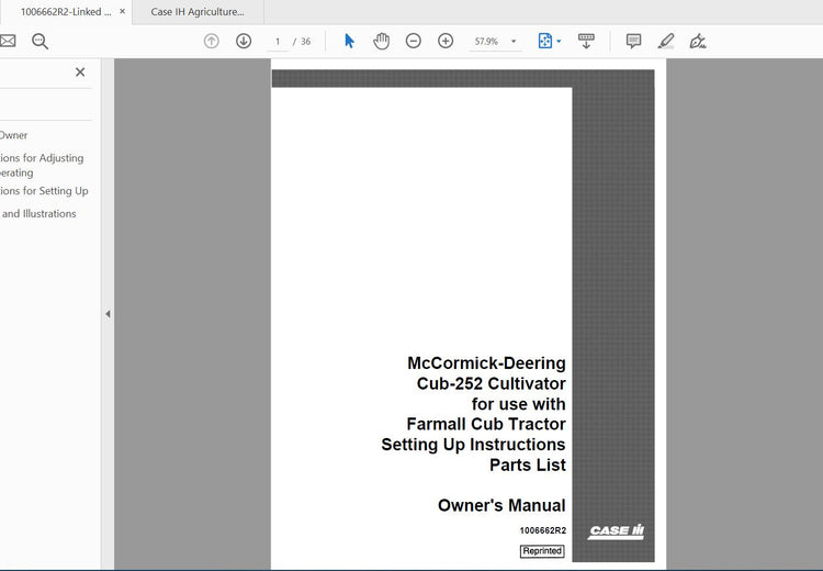 CASE IH TRACTOR MCCORMICK DEERING CUB-252 CULTIVATOR FOR USE WITH FARMALL CUB 1006662R2 OPERATOR’S MANUAL - PDF FILE