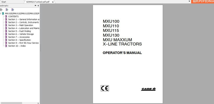 CASE IH TRACTOR MXU100, 110, 115, 130 MAXXUM X-LINE 82999217 OPERATOR’S MANUAL - PDF FILE