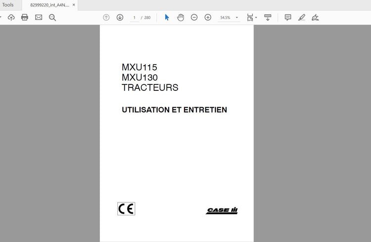 CASE IH TRACTOR MXU 115,130 UTILISATION ET ENTRETIEN 82999220 OPERATOR’S MANUAL - PDF FILE
