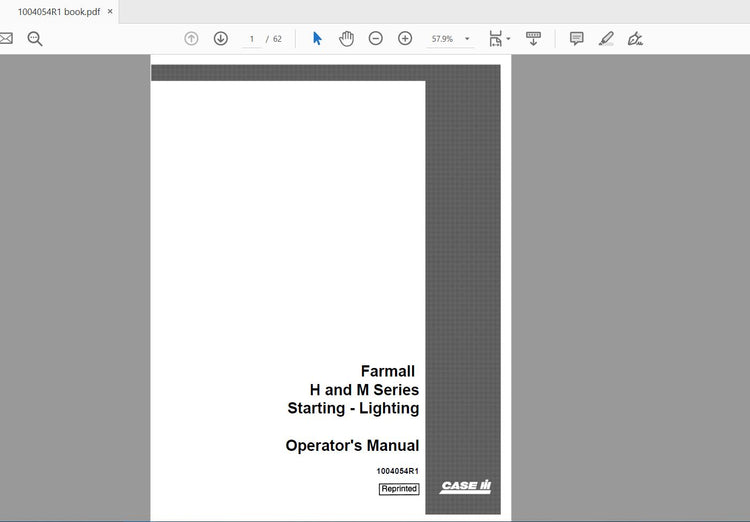 CASE IH TRACTOR STARTING- LIGHTING FARMALL H AND M SERIES 1004054R1 OPERATOR’S MANUAL - PDF FILE