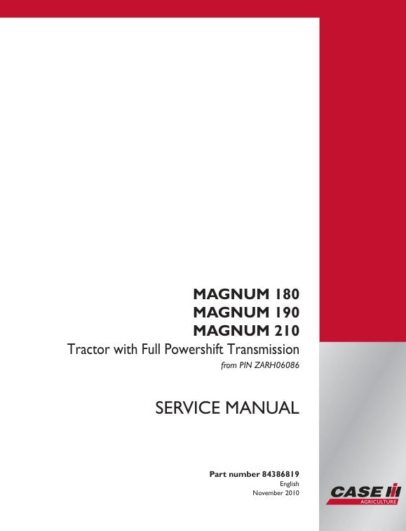 CASE MAGNUM 180, 190, 210 WITH FULL POWERSHIFT TRANSMISSION SERVICE MANUAL 84386819 PDF FILE