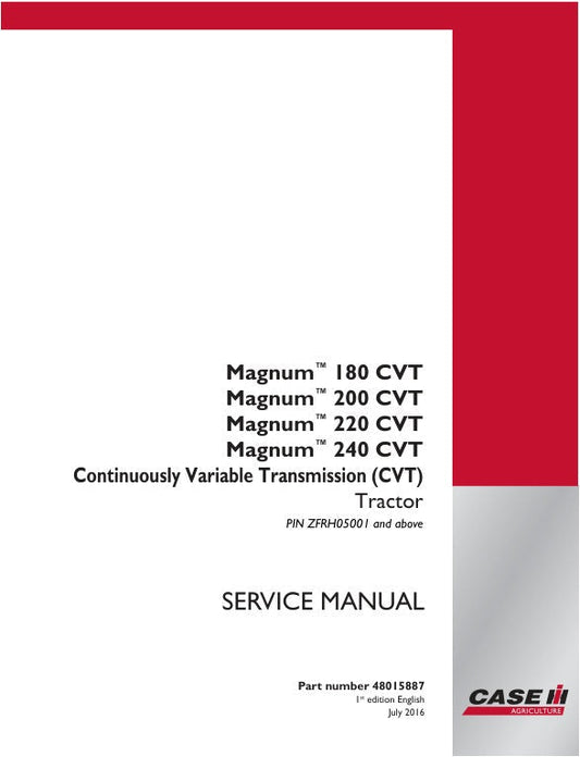 Case Magnum 180, 200, 220, 240 CVT Tractor Service & Repair Manual (48015887)