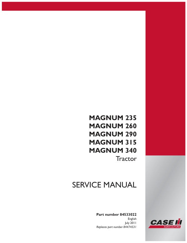 CASE MAGNUM 235, 260, 290, 315, 340 TRACTOR SERVICE MANUAL 84533022 PDF FILE