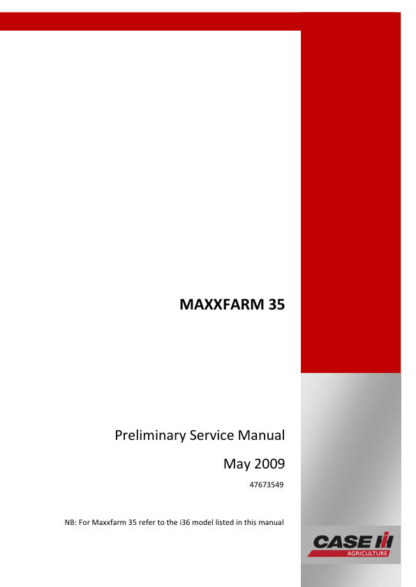 CASE MAXXFARM 35 SERVICE MANUAL 47673549 PDF FILE