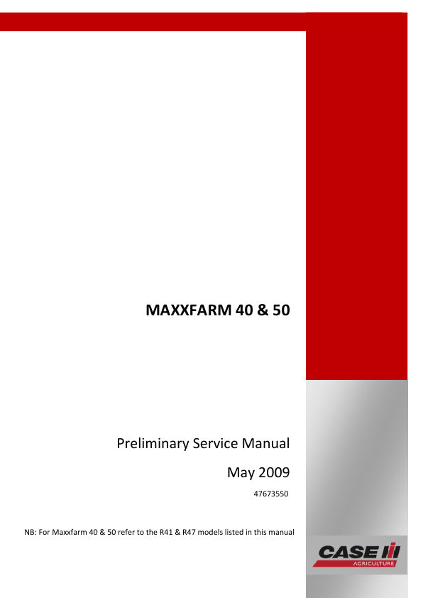 CASE MAXXFARM 40 & 50 TRACTOR SERVICE MANUAL 47673550 PDF FILE