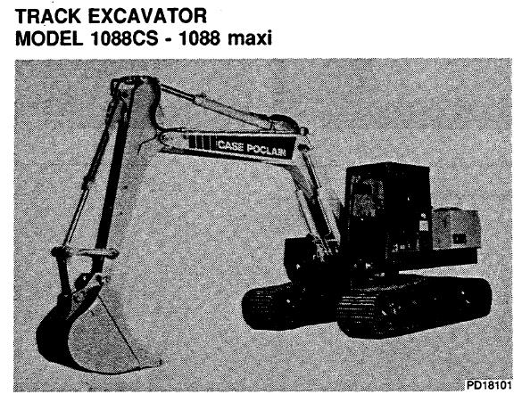 CASE POCLAIN 1088CS – 1088 MAXI TRACK EXCAVATOR OPERATOR’S MANUAL - PFD FILE