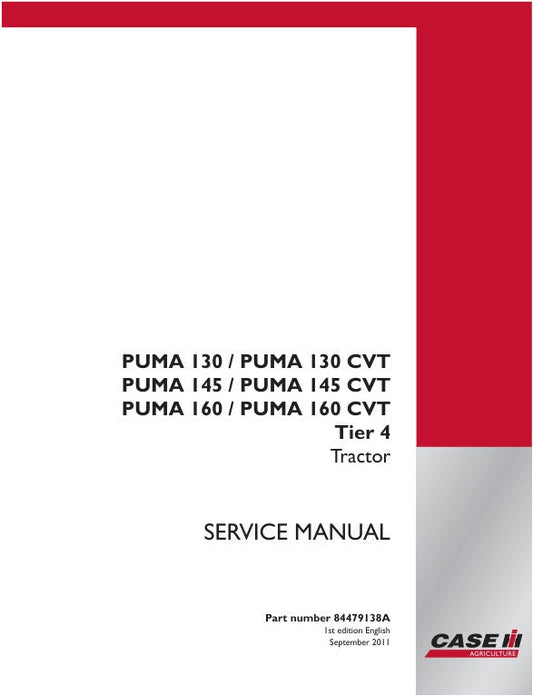 Case Puma 130, 145, 160 CVT Tractor Service Manual - 84479138A