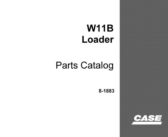 CASE W11B LOADER PARTS CATALOG MANUAL - PFD FILE
