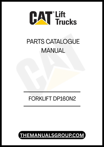 CATERPILLAR FORKLIFT DP160N2 PARTS CATALOGUE MANUAL