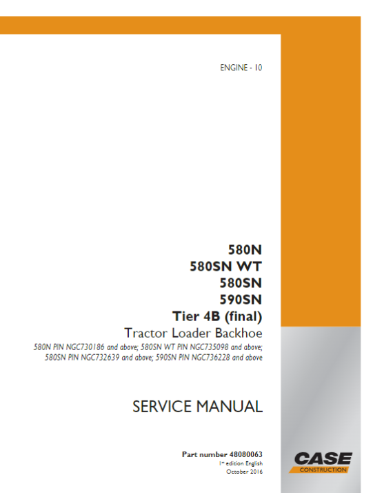 Case 580N, 580SN WT, 580SN, 590SN Tier B Tractor Loader Backhoe Service Manual 48080063 PDF Download