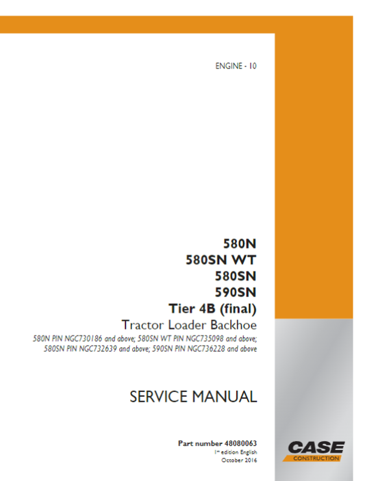 Case 580N, 580SN WT, 580SN, 590SN Tier B Tractor Loader Backhoe Service Manual 48080063 PDF Download