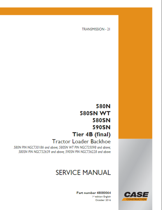 Case 580N, 580SN WT, 580SN, 590SN Tier B Tractor Loader Backhoe Service Manual 48080064 - PDF File Download