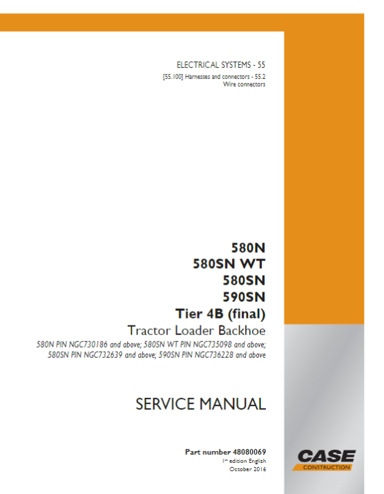 Case 580N, 580SN WT, 580SN & 590SN Tier B Tractor Loader Backhoe Service Manual