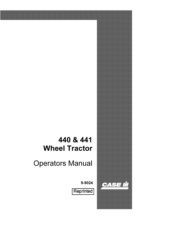 Case IH 440 & 441 Wheel Tractor Operator’s Manual 9-9024 - PDF File Download