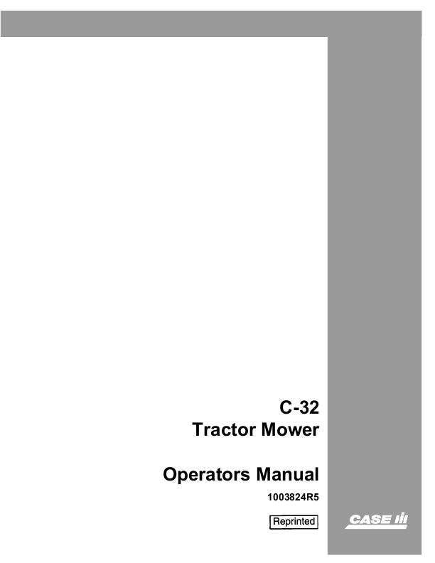 Case IH International C-32 Tractor Mower Operator's Manual (6 & 7ft Cut, 1003824R5 PDF)