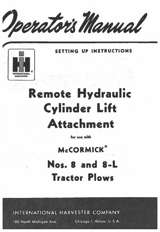 Case IH Remote Hydraulic Cylinder Lift Attachment for 8L Tractor Operator's Manual 1011717R1
