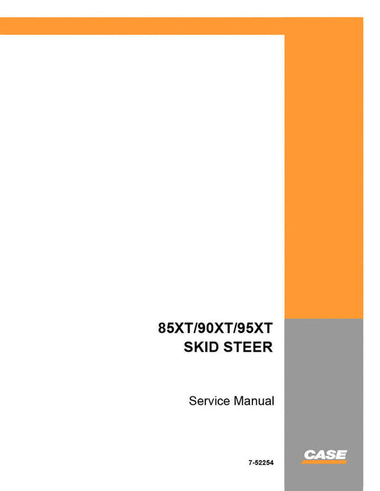 Case 85XT, 90XT, 95XT Skid Steer Loader Service Manual – PDF Download