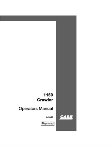 Case Crawler Dozer 1150 Operator