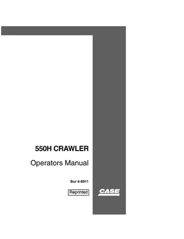 Case Crawler Dozer 550H Operator