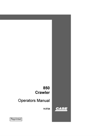Case Crawler Dozer 850 Operator