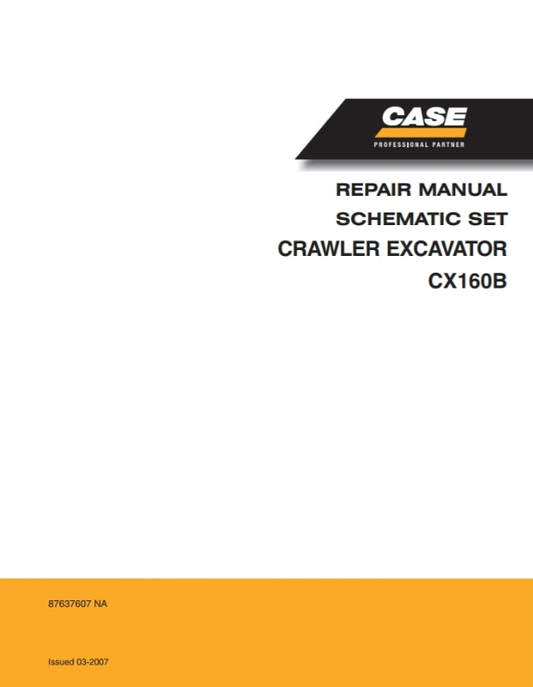 Case CX160B Crawler Excavator Repair & Service Manual PDF