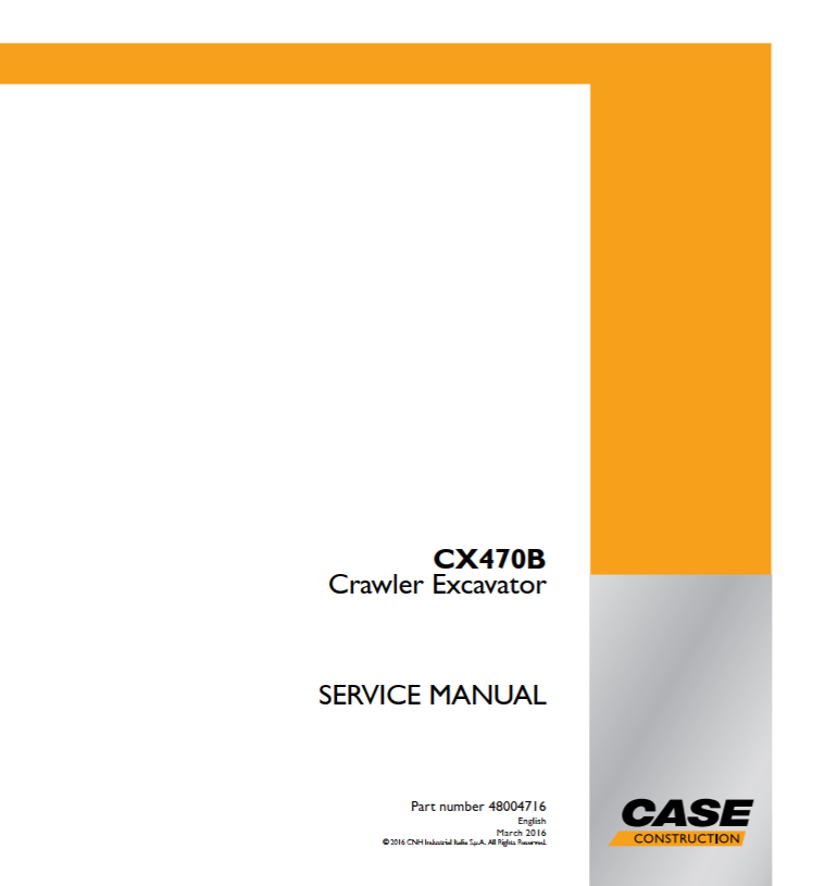 Case Crawler Excavator CX470B Service Manual PDF