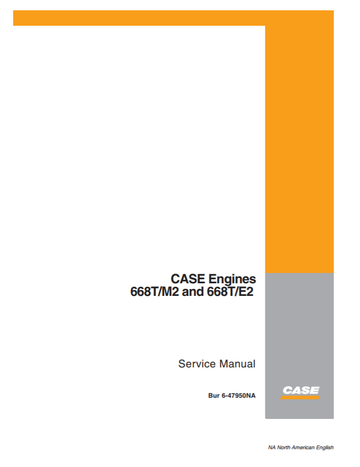 Case Engine CNH 668T-M2, 668T-E2 Service