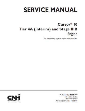 Case Engine CNH CURSOR 10 Tier 4A (Interim) Stage IIIB Service