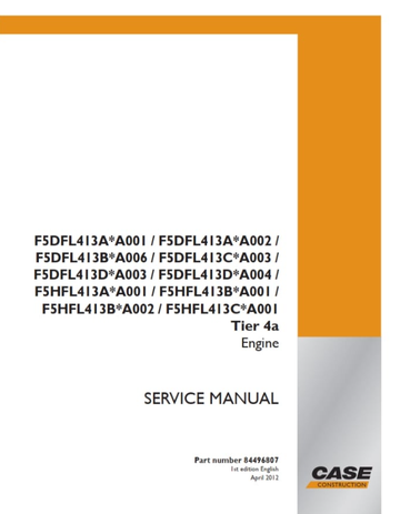 Case Engine F5DFL413A-A001 to F5HFL413C-A001 Tier 4a Service
