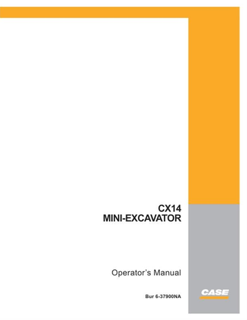 Case Excavator CX14 Operator