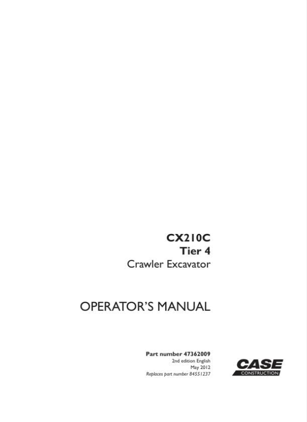 Case Excavator CX210C Tier 4 Operator Manual PDF