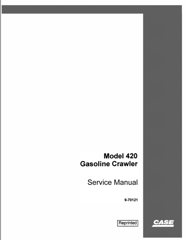 Case Gasoline Crawler 420 Service Manual PDF