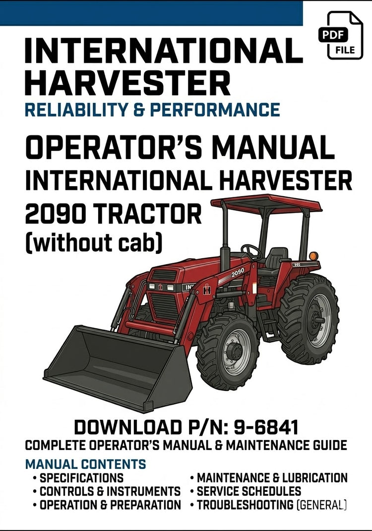 Case IH 2090 Tractor without Cab Operator’s Manual 9-6841 - PDF File Download
