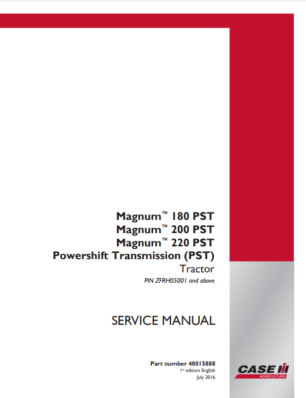 Case IH Magnum 180 PST, 200 PST, 220 PST Powershift Transmission (PST) Tractor Service Repair Manual 48015888