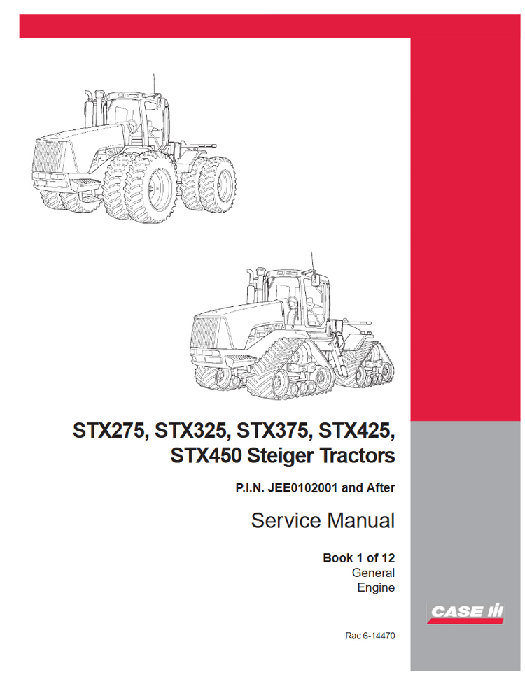 Case IH STX275, STX325, STX375, STX425, STX450, STX500 Tractor Service Repair Manual 6-14443, 6-14440 - PDF File Download
