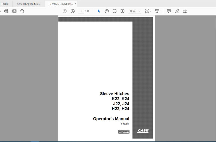 CASE IH TRACTOR SLEEVE HITCHES K22, K24, J22, J24, H22, H24 9-99725 OPERATOR’S MANUAL - PDF FILE
